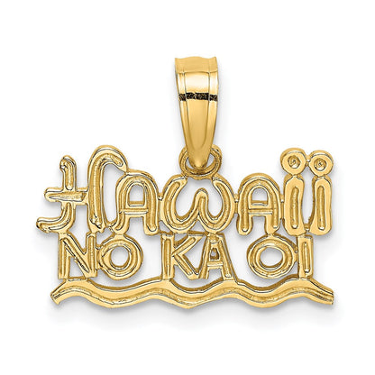 14K Gelbgold Hawaii No Ka Oi Charm