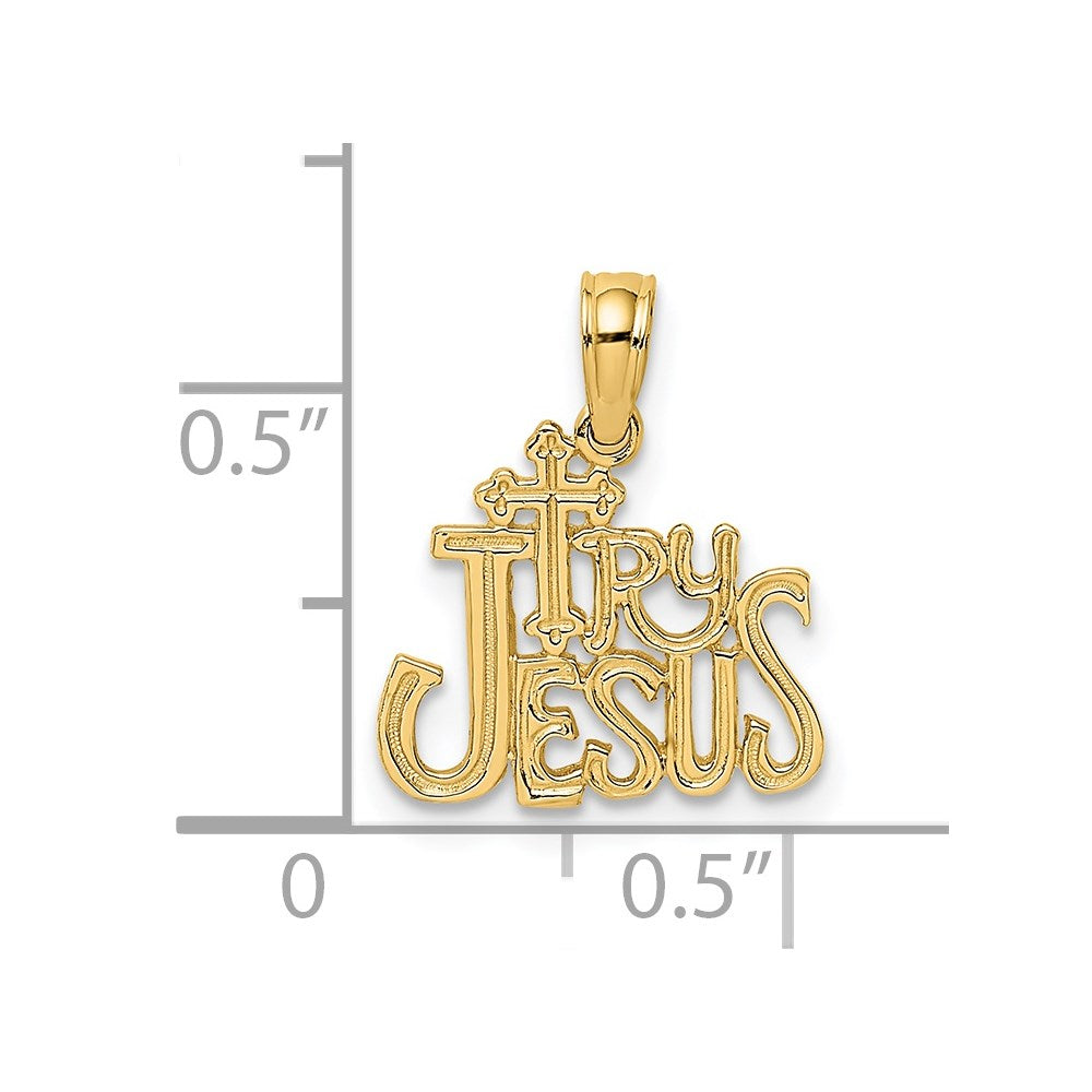14K Gelbgold Poliert und Graviert Try Jesus Charm